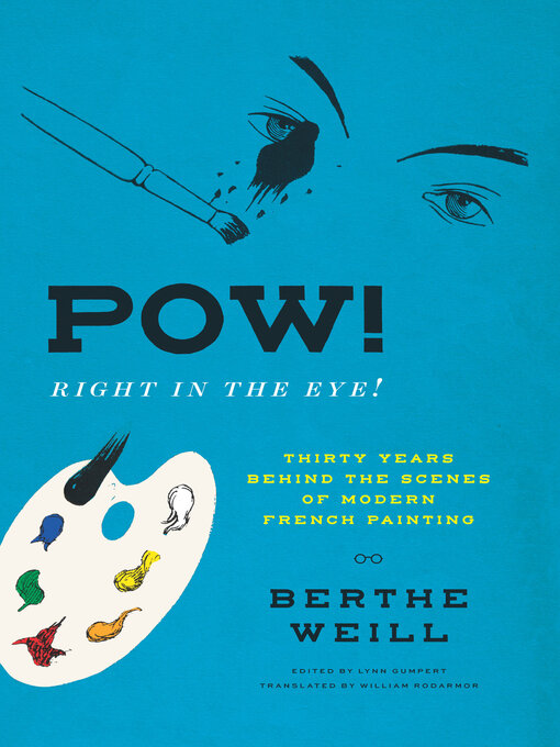 Title details for Pow! Right in the Eye! by Berthe Weill - Wait list